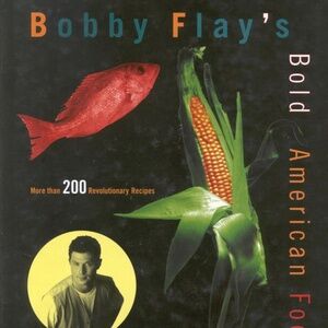 Bobby Flay’s Bold American Food Hardcover Color Photos
